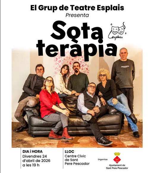 Teatre Esplais porta Sota teràpia a Sant Pere Pescador
